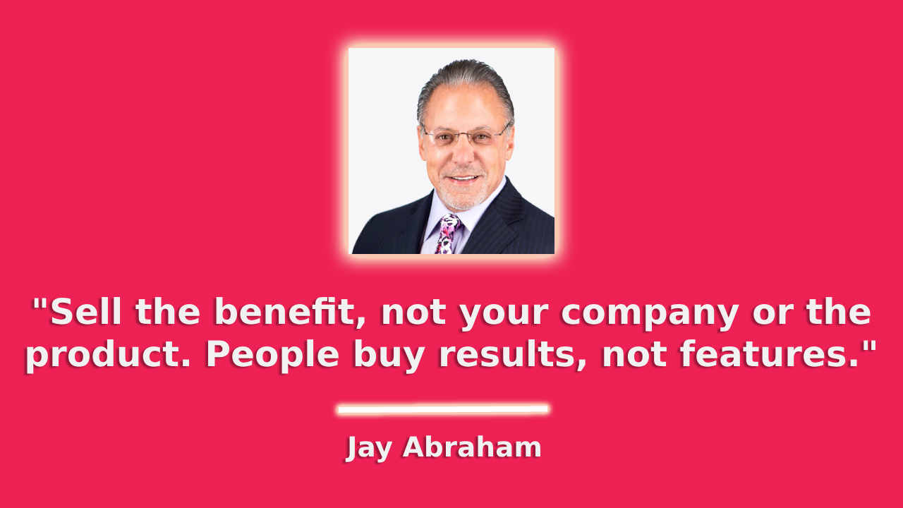 Quote by Jay Abraham